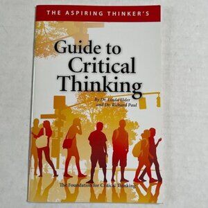 Guide To Critical Thinking  Linda Elder and Richard Paul  2009 Book Reference